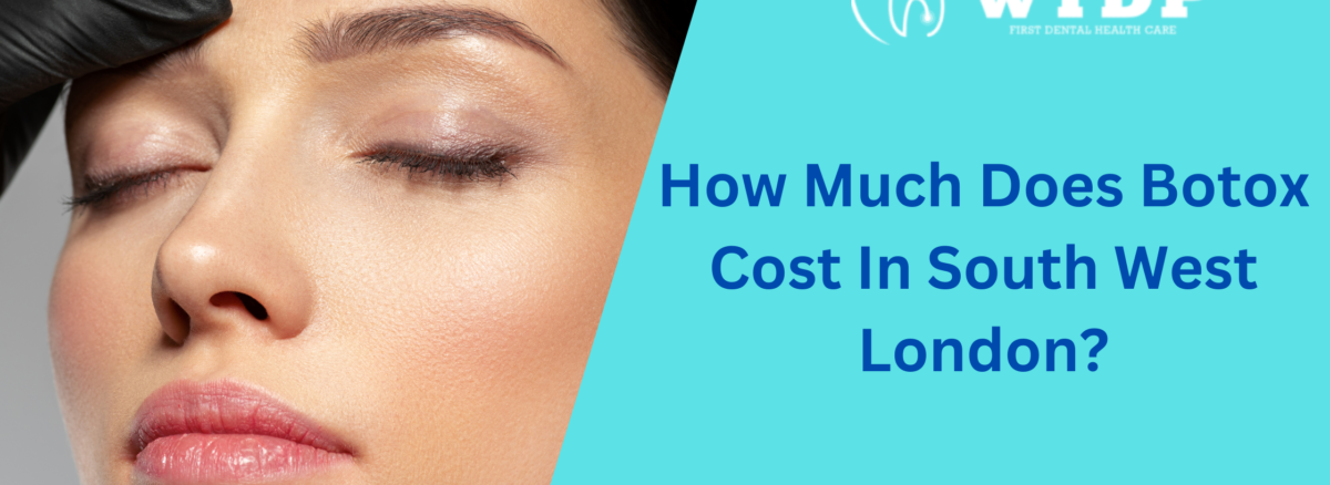 How Much Does Botox Cost In South West London?